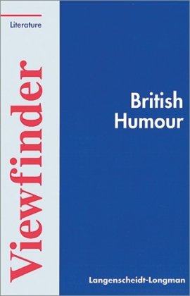 Viewfinder Literature, British Humour - Wade, Philip