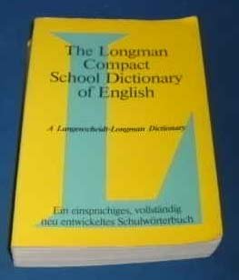 9783526508052: The Longman Compact School Dictionary of English.