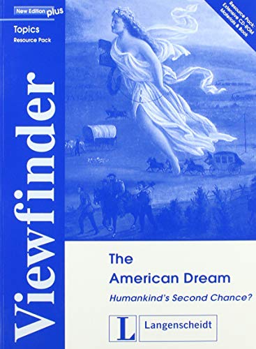 Beispielbild fr Viewfinder Topics New Edition plus. Ressource Pack: The American Dream. Humankind's Second Chance? zum Verkauf von medimops