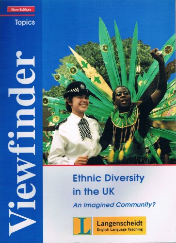 Beispielbild fr Viewfinder Topics. Ethnic Diversity in the UK. Students' Book: An Imagined Community? zum Verkauf von medimops