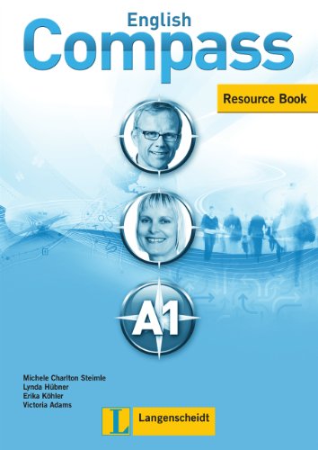 Imagen de archivo de English Compass A1 - Teacher's Resource Book A1 a la venta por medimops