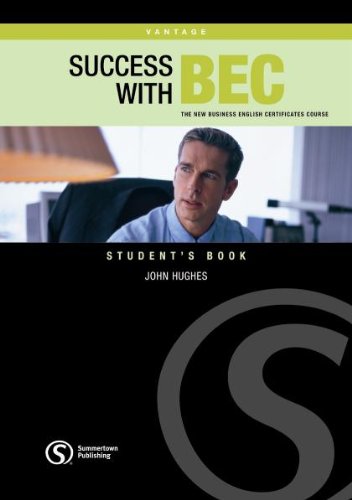 Success with BEC Vantage. StudentÂ´s Book (9783526513353) by Hughes, John