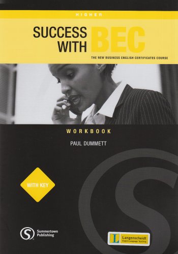Success with BEC Higher. Workbook - Paul Dummett