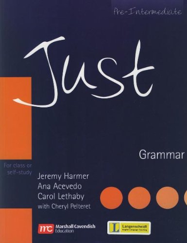 Just - Pre-Intermediate. Grammar (9783526514381) by Harmer, Jeremy