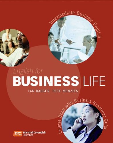 English for Business Life - Intermediate. Course Book (9783526517900) by Badger, Ian