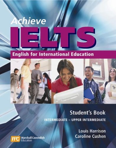 Beispielbild fr Achieve IELTS Intermediate - Upper Intermediate Student Book: English for International Education zum Verkauf von medimops