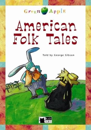 American Folk Tales. Mit CD (9783526520085) by Gibson, George