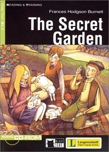 The Secret Garden - Buch mit Audio-CD-ROM: Reading & Training - Beginner. Step 2 (Black Cat Reading & Training - Step 2) - Burnett, Frances Hodgson