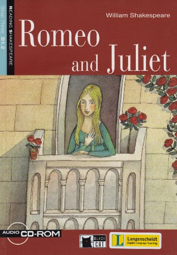 Romeo and Juliet - Buch mit Audio-CD-ROM (Black Cat Reading & Training - Step 3)