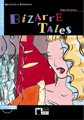 Beispielbild fr Bizarre Tales - Buch mit Audio-CD zum Verkauf von Buchmarie