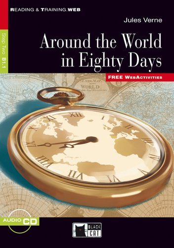 Beispielbild fr Around the World in Eighty Days - Buch mit CD-ROM + Web Activities: Reading & Training Step 2 (Black Cat Reading & Training - Step 2) zum Verkauf von medimops