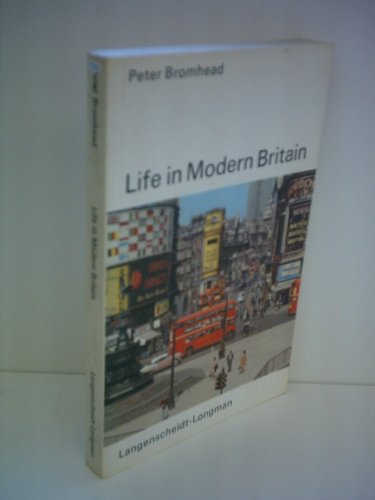 Beispielbild fr Peter Bromhead: Life in Modern Britain zum Verkauf von Versandantiquariat Felix Mcke