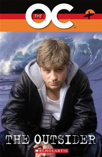 Scholastic Level 2. The OC: The Outsider (9783526528258) by Reilly, Patricia