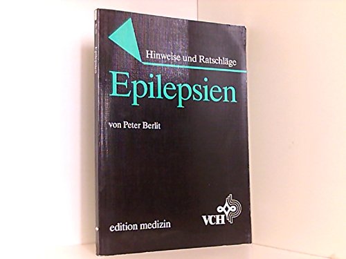 Beispielbild fr Epilepsien - Hinweise und Ratschlge - zum Verkauf von Martin Preu / Akademische Buchhandlung Woetzel