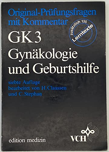 Imagen de archivo de Original-Prfungsfragen mit Kommentar / Gynkologie und Geburtshilfe: Gesammelt ab Mrz 1977 a la venta por Studibuch