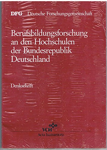 Beispielbild fr Berufsbildungsforschung an den Hochschulen der Bundesrepublik Deutschland : Situation - Hauptaufgaben - Frderungsbedarf / DFG, Dt. Forschungsgemeinschaft ; Senatskomm. fr Berufsbildungsforschung / Denkschrift / Deutsche Forschungsgemeinschaft zum Verkauf von CSG Onlinebuch GMBH