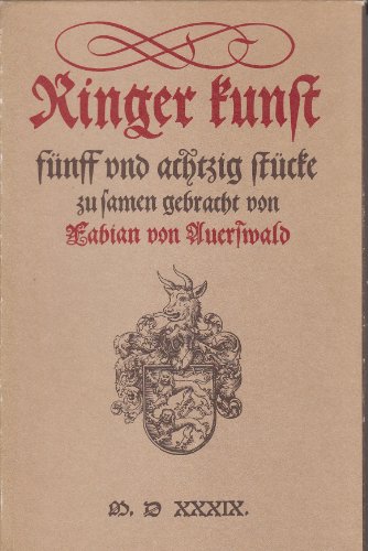 Ringer-Kunst. 85 Stücke zu Ehren Kurfürstl. Gnaden zu Sachssen & c.