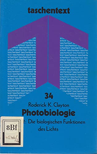 Imagen de archivo de Photobiologie/Die biologischen Funktionen des Lichts a la venta por Versandantiquariat Felix Mcke