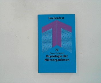9783527210671: Physiologie der Mikroorganismen. ( = Taschentext, 73) .