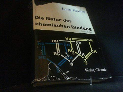 Beispielbild fr Die Natur der chemischen Bindung Pauling, Linus and Noller, H zum Verkauf von BUCHSERVICE / ANTIQUARIAT Lars Lutzer