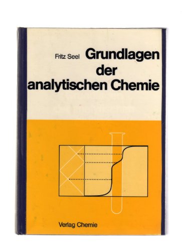 Imagen de archivo de Grundlagen der analytischen Chemie a la venta por medimops