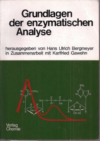 9783527256778: Grundlagen Der Enzymatischen Analyse