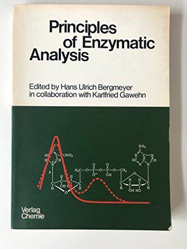 Imagen de archivo de Principles of Enzymatic Analysis a la venta por Martin Preu / Akademische Buchhandlung Woetzel