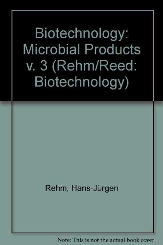 9783527257652: Microbial Products (v. 3) (Biotechnology)