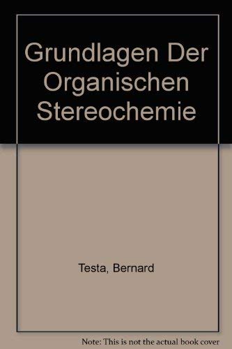 Stock image for Grundlagen der Organischen Stereochemie for sale by medimops