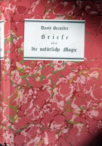 Imagen de archivo de Briefe ber natrliche Magie: An Sir Walter Scott (Dokumente zur Geschichte von Naturwissenschaft, Medizin und Technik) a la venta por Antiquariat Armebooks