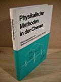 9783527260294: Physikalische Methoden in Der Chemie