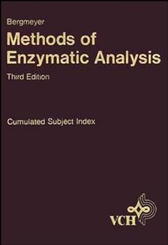 Beispielbild fr Methods of Enzymatic Analysis. Hrsg. v. Bergmeyer, Hans U. : Indexes: Cumulated Subject Index zum Verkauf von Buchpark