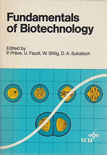 Stock image for Fundamentals of Biotechnology for sale by Better World Books