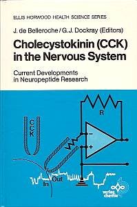 Beispielbild fr Cholecystokinin (CCK) in the Nervous System. Current Developments in Neuropeptide Research. zum Verkauf von Grammat Antiquariat