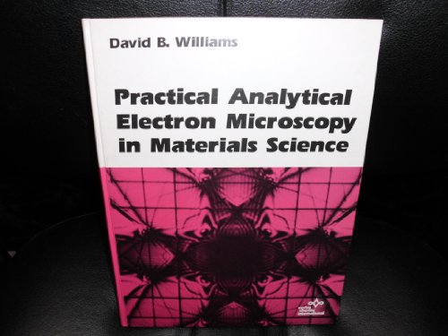 9783527262243: Practical Analytical Electron Microscopy in Materials Science