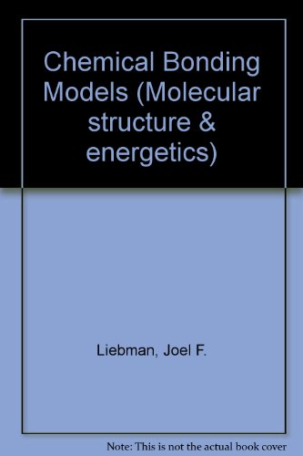 Stock image for Chemical Bonding Models (Molecular structure & energetics) for sale by Mispah books