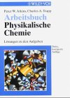 Imagen de archivo de Physikalische Chemie. Arbeitsbuch a la venta por medimops