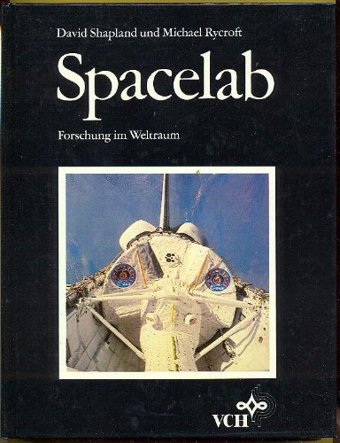 Beispielbild fr Spacelab: Forschung im Weltraum zum Verkauf von Versandantiquariat Felix Mcke