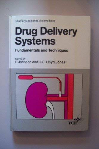 Imagen de archivo de Drug Delivery Systems. Fundamentals and Techniques a la venta por Zubal-Books, Since 1961