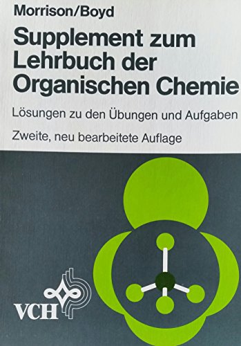 Stock image for Supplement zum Lehrbuch der Organischen Chemie. Lsungen zu den bungen und Aufgaben for sale by medimops