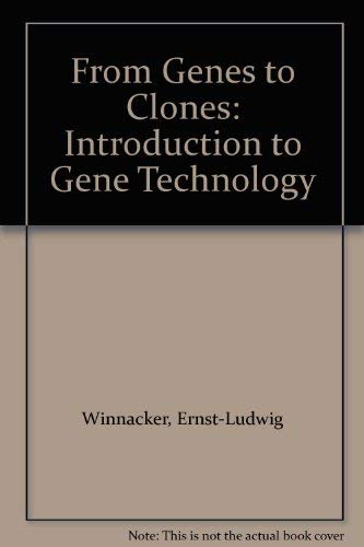 9783527266449: From Genes to Clones: Introduction to Gene Technology