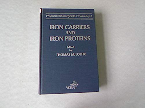 Iron Carriers and Iron Proteins (9783527267934) by Gray, H.