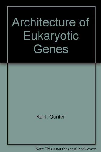 Stock image for Architecture of Eukaryotic Genes for sale by suspiratio - online bcherstube