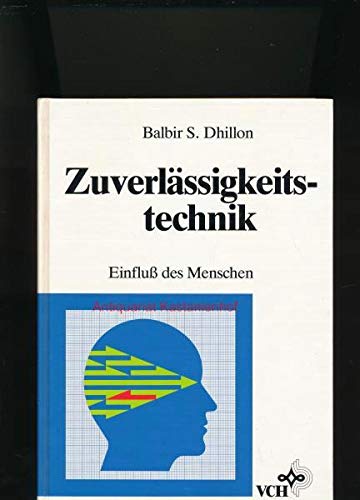 Stock image for Zuverlssigkeitstechnik - Einflu des Menschen - for sale by Martin Preu / Akademische Buchhandlung Woetzel