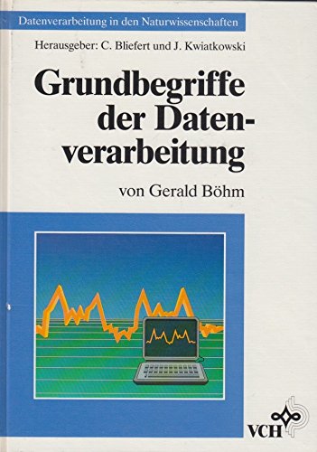 Stock image for Grundbegriffe der Datenverarbeitung for sale by Bernhard Kiewel Rare Books