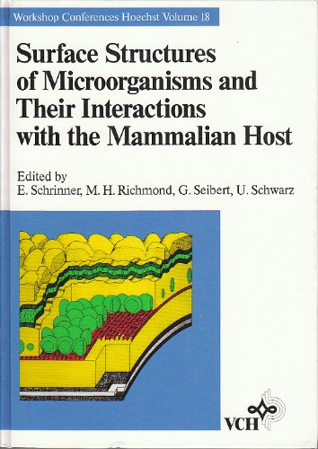 Beispielbild fr Surface Structures of Microorganisms and Their Interactions with the Mammalian Host: Workshop Proceedings zum Verkauf von medimops