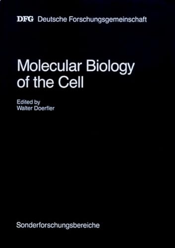 9783527277186: Molecular Biology of the Cell: Final Report of the Sonderforschungsbereich "Molekularbiologie der Zelle" 1970-1988 (Sonderforschungsberiche der Deutschen Forschung)