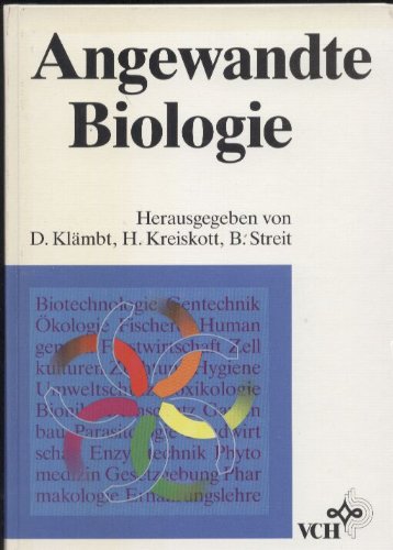 9783527281701: Angewandte Biologie.