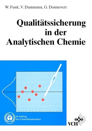 9783527282913: Qualitaetssicherung in Der Analytischen Chemie