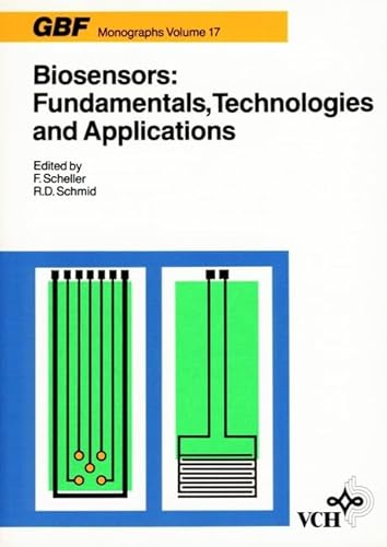 9783527284375: Biosensors: Fundamentals, Technologies, and Applications